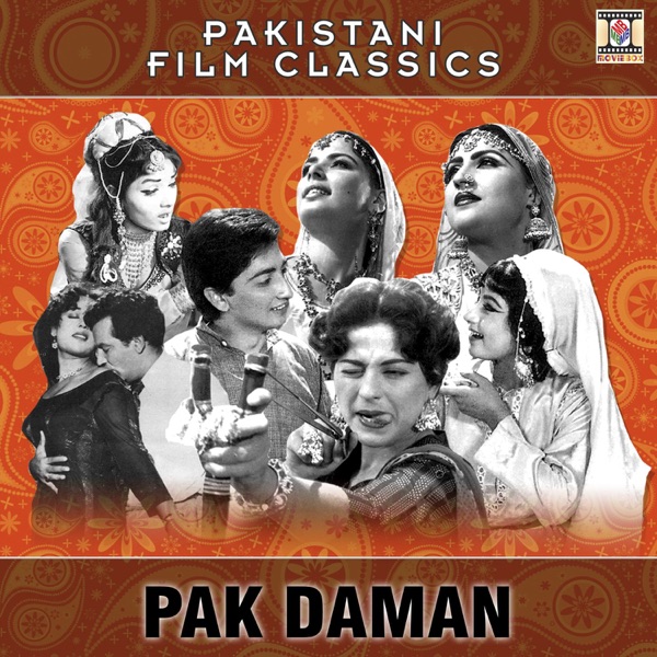 Pak Daman (Pakistani Film Soundtrack) - EP