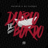 Diário de Bordo - EP - Rashid & DJ Caique