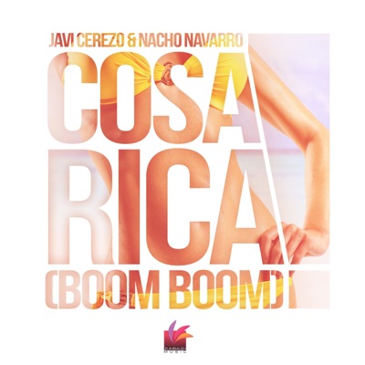 Cosa Rica (Boom Boom) - Single