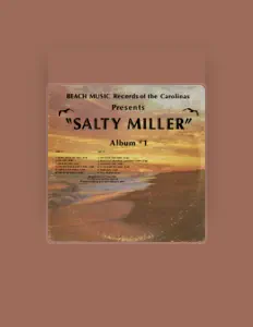 Listen to Salty Miller, watch music videos, read bio, see tour dates & more!