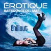 Erotique Chillout Musique Café