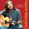 Kazım Koyuncu - Dido (Didou Nana)