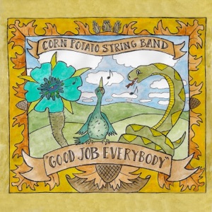 Corn Potato String Band - Cigareets and Whiskey - 排舞 音乐