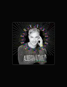 Ascolta Alberto Vázquez, guarda video musicali, leggi la biografia, vedi le date del tour & altro!