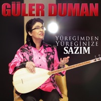 Güler Duman - Sazım