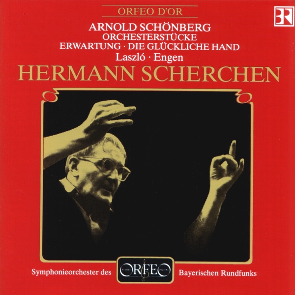 Schoenberg: 5 Orchesterstücke, Op. 16, Erwartung, Op. 17 & Die glückliche Hand, Op. 18 (Live)