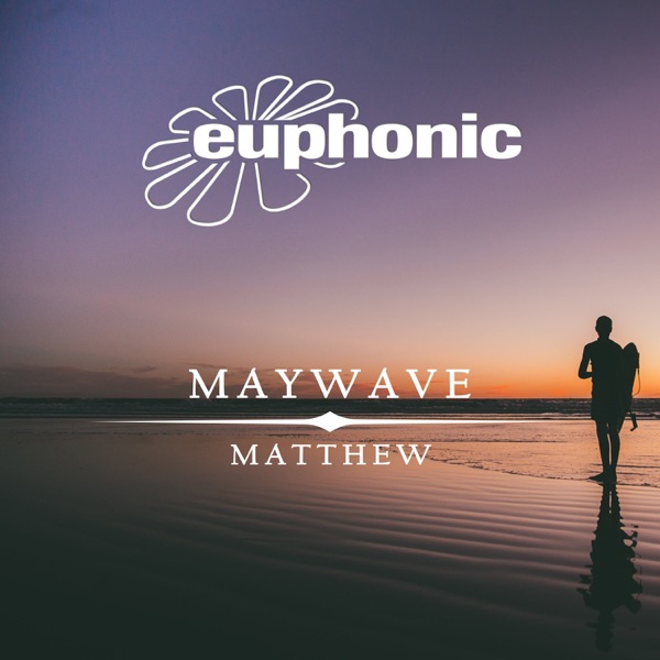 Matthew (Remixes) - Single