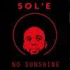 Where's the Sunshine