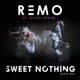 Sweet Nothing feat Alina Renae Single