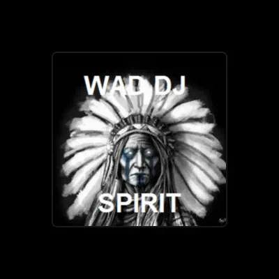 Listen to WAD DJ, watch music videos, read bio, see tour dates & more!