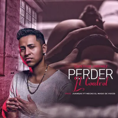 Perder el Control - Single - Cristian Jimenez