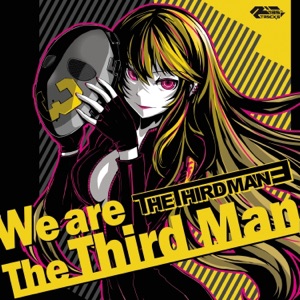 We Are the Third Man (Special Edition)