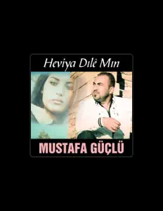 Mustafa Güçlü을(를) 듣고, 뮤직 비디오를 보고, 약력을 읽고, 투어 일정 등을 확인하세요!