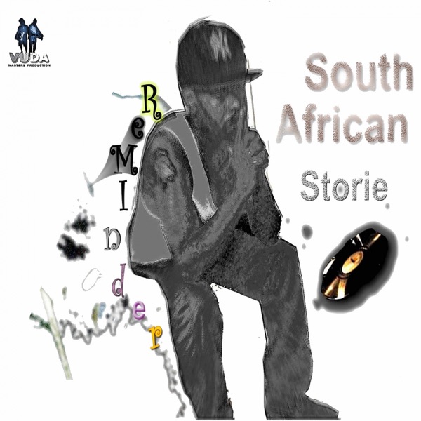South African Storie (feat. Steven) - EP