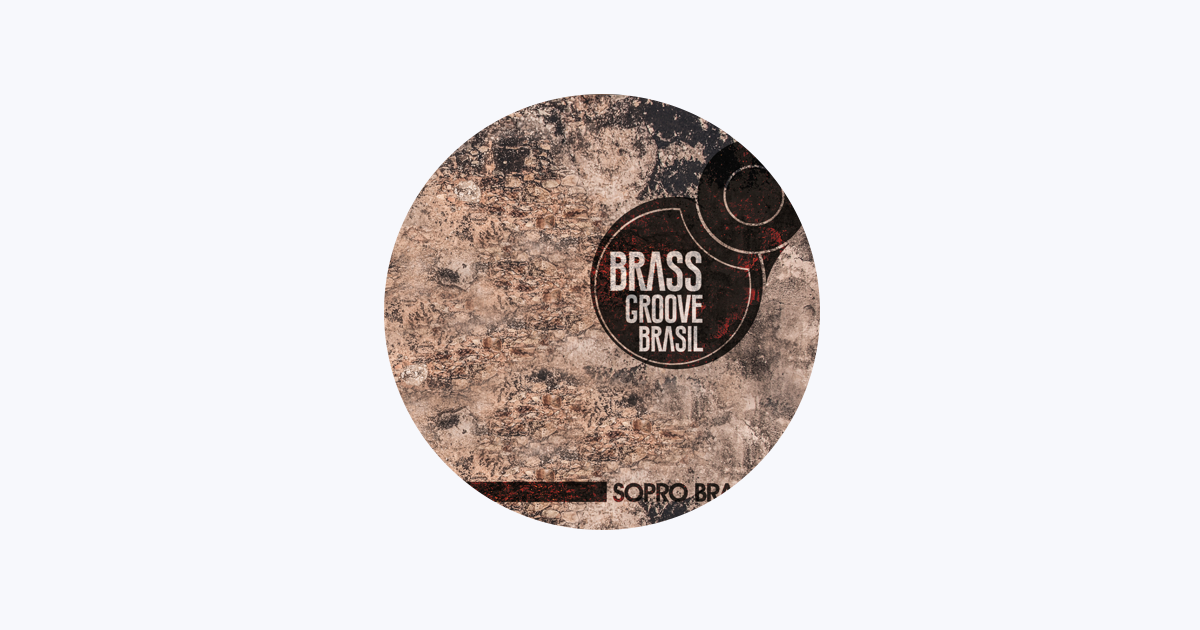 Brass Groove Brasil en Apple Music