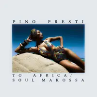 I Call Your Name/Come Back To Me — Pino Presti