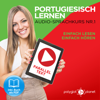 Portugiesisch Lernen: Einfach Lesen, Einfach Hören [Learn Portuguese: Easy Reading, Easy Listening]: Paralleltext: Portugiesisch Audio Sprachkurs Nr. 1 [Parallel Text : Portuguese-Audio-Language Course, No. 1] (Unabridged) - Polyglot Planet