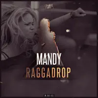 Raggadrop (Extended Mix) — Mandy