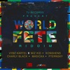 World Fete Riddim, 2017