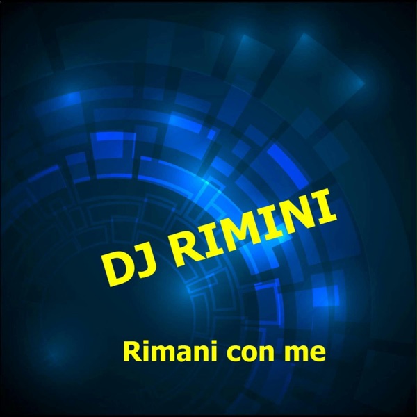Rimani con me (G.Perini Remix)
