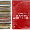 Be Yourself / Work the Edge - Single