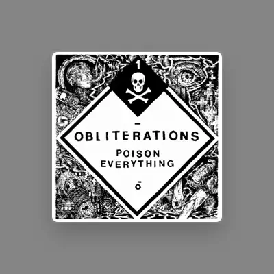 Listen to Obliterations, watch music videos, read bio, see tour dates & more!