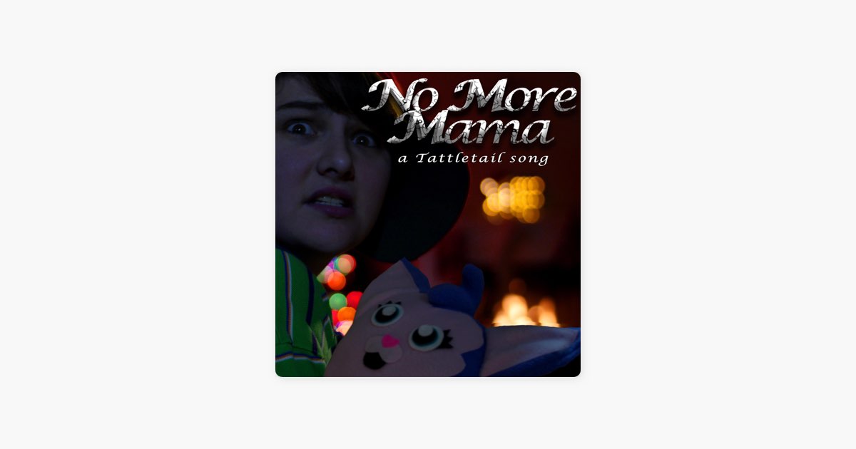 No More Mama: A Tattletail Song [By Random Encounters] 