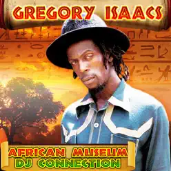 African Museum Dj Connection - Gregory Isaacs