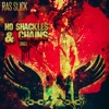 No Shackles and Chains - Single