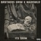 It's Grim (feat. Madchild) - Brothers Grim lyrics