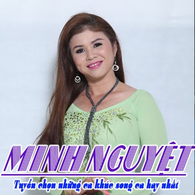 Tuyển Chọn Những Ca Khúc Song Ca Hay Nhất Minh Nguyệt - EP