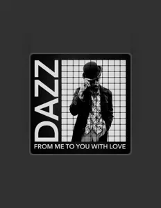 Dengarkan Dazz, tonton video musik, baca bio, lihat tanggal tur & lainnya!
