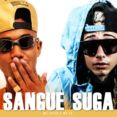 Sangue Suga - Single - MC 2K