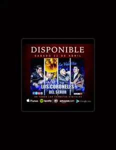 收听 Los Coroneles Del Señor、观看音乐视频、阅读小传、查看巡演日期等 ！