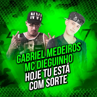 Hoje Tu Está Com Sorte - Single