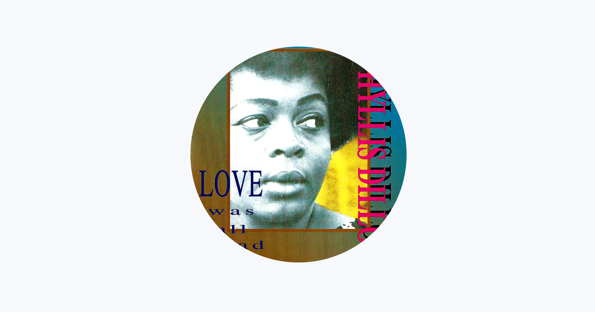 Phyllis Dillon - Apple Music