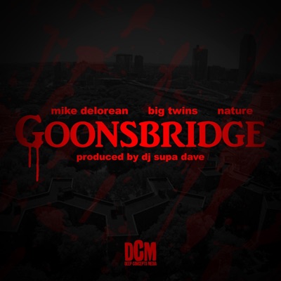 Goonsbridge (feat. Big Twins & Nature) - Single