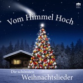 Vom Himmel hoch: Die schönsten Weihnachtslieder artwork