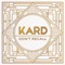 K.A.R.D Project, Vol. 2 - Don't Recall - KARD lyrics