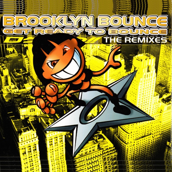 Get Ready to Bounce (The Remixes) - Single