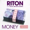 Money (feat. Kah-Lo, Mr Eazi & Davido) - Riton lyrics