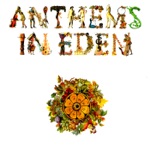 Anthems In Eden