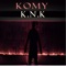 K.N.K - Komy lyrics