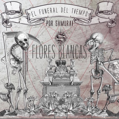 El Funeral del Tiempo: Flores Blancas