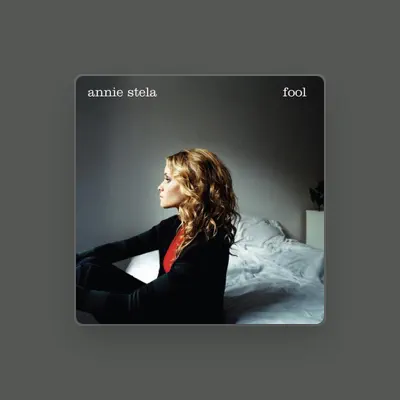 Listen to Annie Stela, watch music videos, read bio, see tour dates & more!