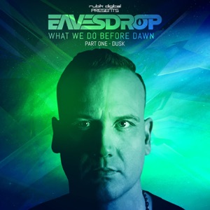 What We Do Before Dawn Part I: Dusk - EP