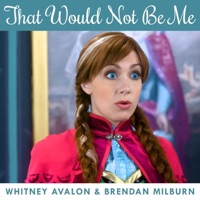 That Would Not Be Me - Single - Whitney Avalon & Brendan Milburn
