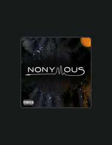 Ascolta Nonymous, guarda video musicali, leggi la biografia, vedi le date del tour & altro!