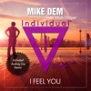 I Feel You (feat. Miah Draper) - Single