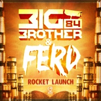 Rocket Launch - EP - BIG BROTHER 84 & Ferd